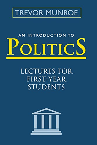 An Introduction To Politics Lectures For First Year Students [Paperback]
