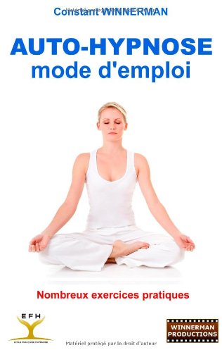 Auto-Hypnose  Mode D'emploi [Paperback]
