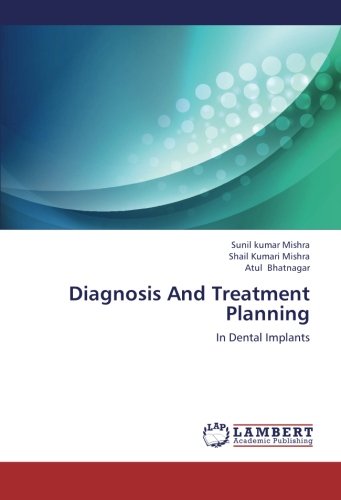 Diagnosis and Treatment Planning [Paperback]