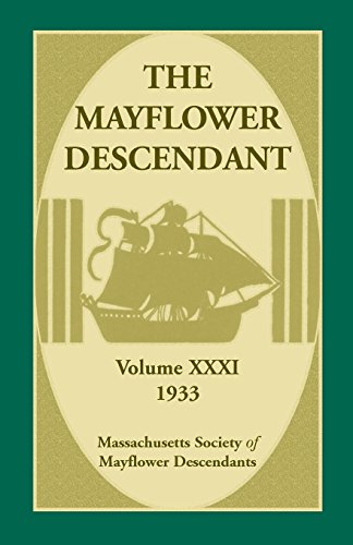 Mayflower Descendant  Volume 31 1933 [Paperback]