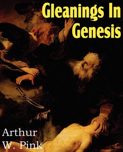 Gleanings In Genesis [Paperback]