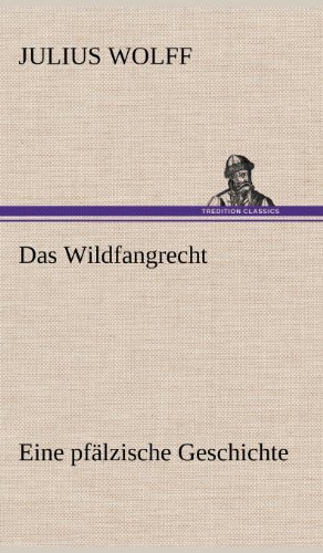 Wildfangrecht [Hardcover]