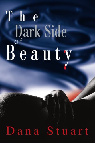 The Dark Side Of Beauty [Paperback]