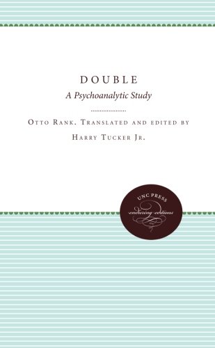The Double A Psychoanalytic Study [Paperback]