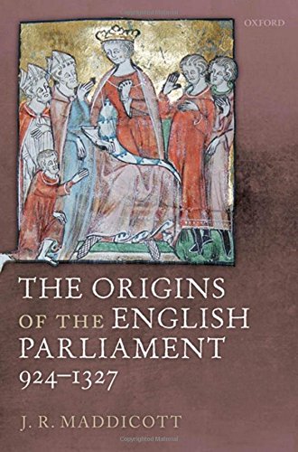 The Origins of the English Parliament, 924-1327 [Hardcover]