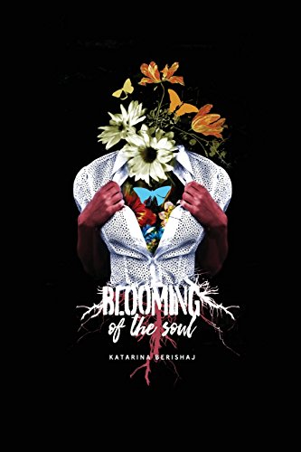 Blooming of the Soul [Paperback]