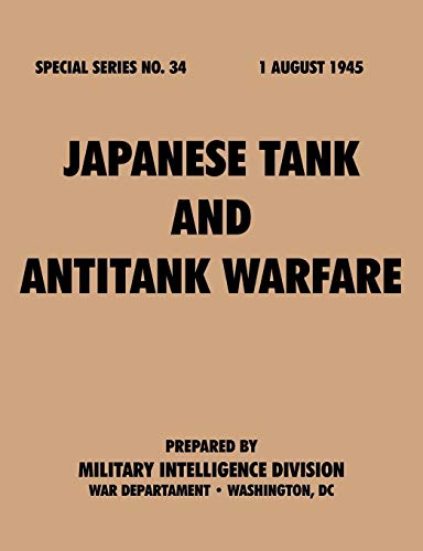 JapaneseTankandAntitankWarfare [Paperback]