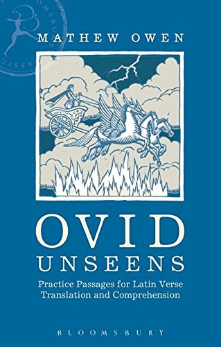 Ovid Unseens Practice Passages for Latin Verse Translation and Comprehension [Paperback]