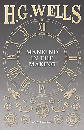 Mankind In The Making [Paperback]