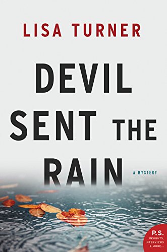 Devil Sent the Rain A Mystery [Paperback]