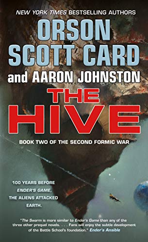 The Hive Book 2 of The Second Formic War [Paperback]