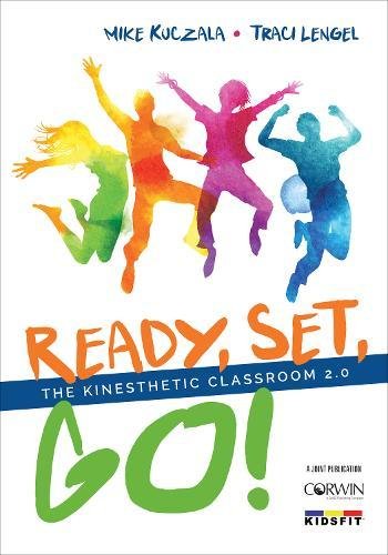Ready, Set, Go The Kinesthetic Classroom 2.0 [Paperback]
