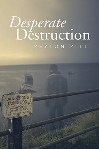 Desperate Destruction [Paperback]