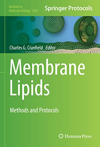 Membrane Lipids Methods and Protocols [Hardcover]