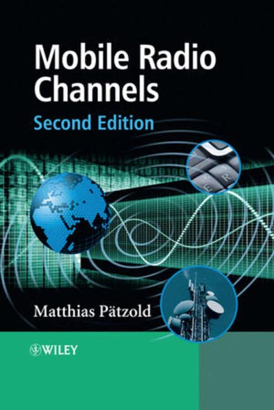 Mobile Radio Channels [Hardcover]