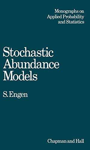 Stochastic Abundance Models With Emphasis on Biological Communities and Species [Paperback]
