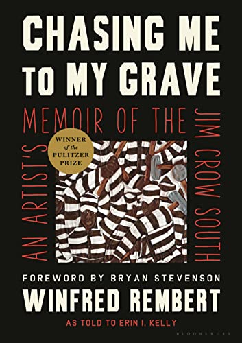 Chasing Me to My Grave An Artist's Memoir of the Jim Crow South [Hardcover]