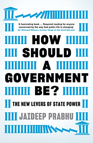 How Should A Government Be The New Levers of State Power [Hardcover]