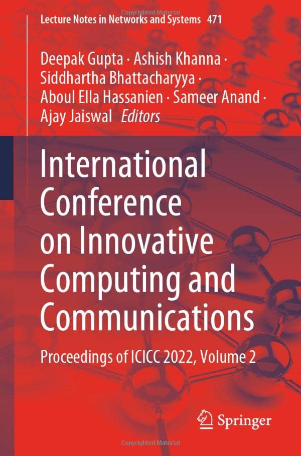 International Conference on Innovative Computing and Communications Proceedings [Paperback]
