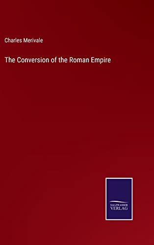 Conversion Of The Roman Empire