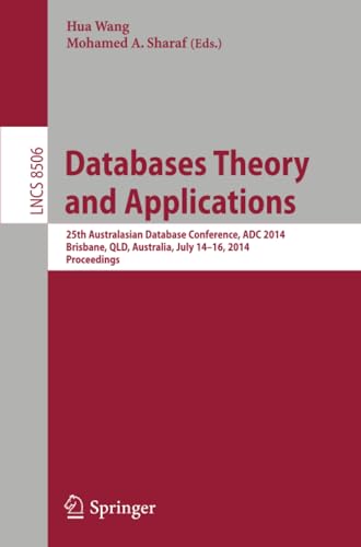 Databases Theory and Applications 25th Australasian Database Conference, ADC 20 [Paperback]