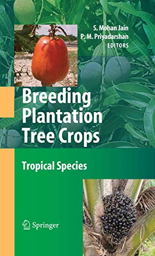 Breeding Plantation Tree Crops Tropical Species [Hardcover]
