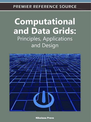 Computational And Data Grids Principles, Applications And Design [Hardcover]