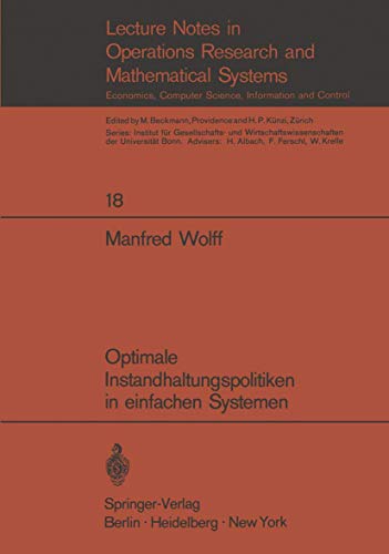 Optimale Instandhaltungspolitiken in einfachen Systemen [Paperback]