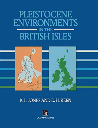 Pleistocene Environments in the British Isles [Paperback]