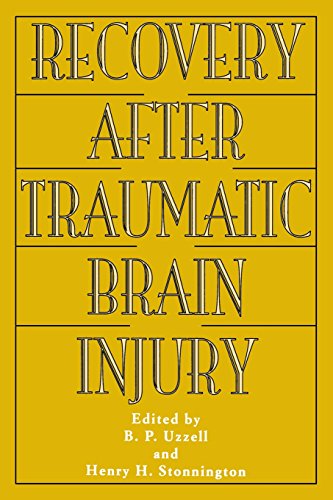 Recovery After Traumatic Brain Injury [Paperback]
