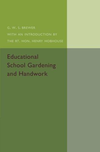 Educational School Gardening and Handwork [Paperback]