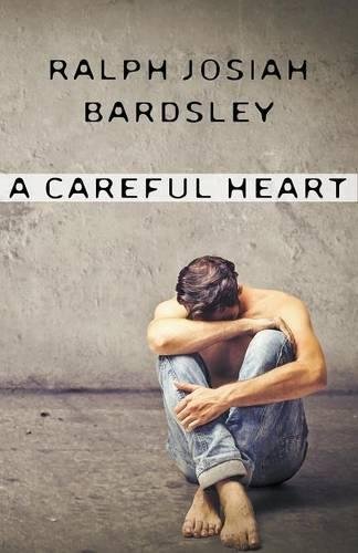 A Careful Heart [Paperback]