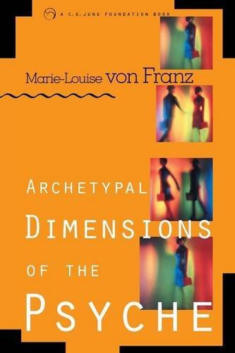 Archetypal Dimensions of the Psyche [Paperback]