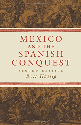 Mexico And The Spanish Conquest [Paperback]