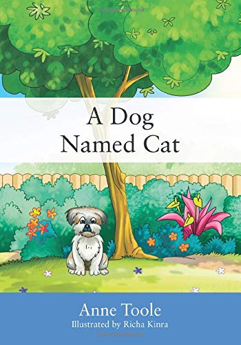 A Dog Named Cat [Paperback]