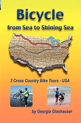 Bicycle From Sea To Shining Sea [Paperback]