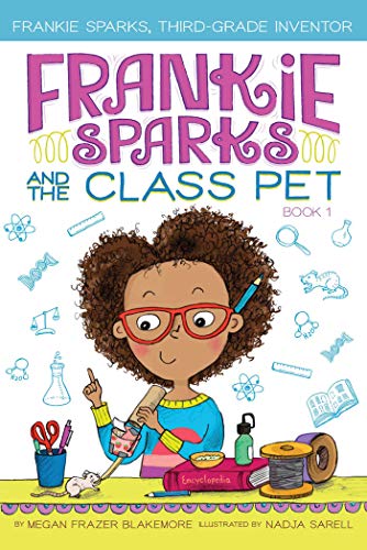Frankie Sparks and the Class Pet [Paperback]