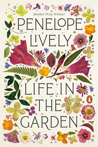 Life in the Garden [Paperback]