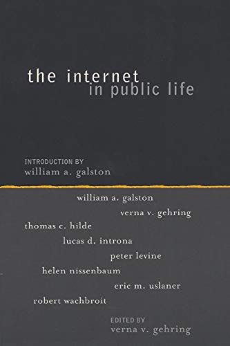 The Internet in Public Life [Paperback]