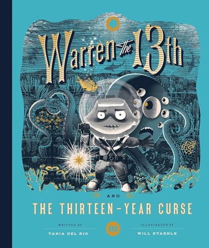 Warren the 13th and the Thirteen-Year Curse A Novel [Hardcover]