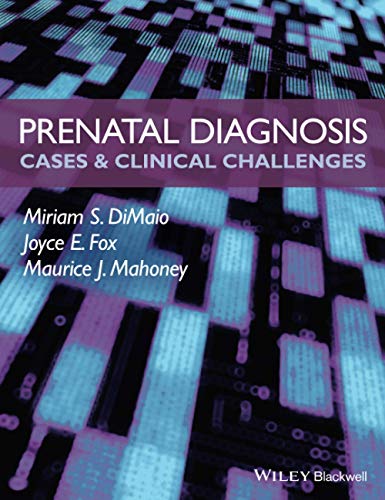 Prenatal Diagnosis Cases and Clinical Challenges [Paperback]