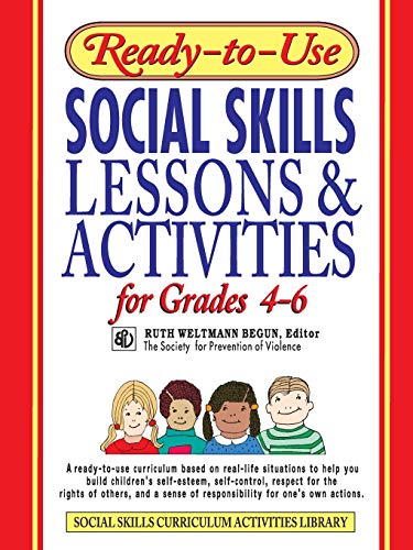 Ready-to-Use Social Skills Lessons &amp Activities for Grades 4 - 6 [Paperback]