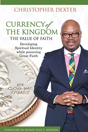 Currency Of The Kingdom [Paperback]