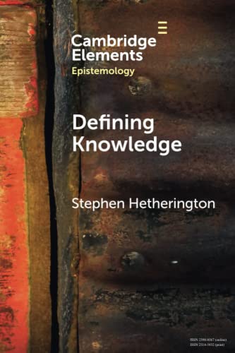 Defining Knowledge Method and Metaphysics [Paperback]