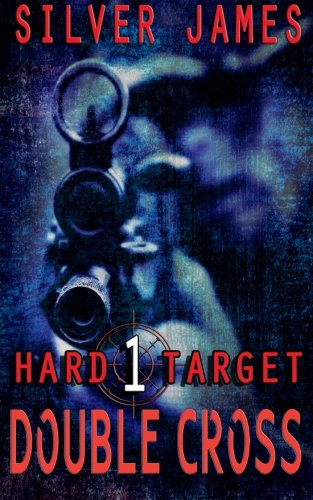 Double Cross (hard Target) (volume 1) [Paperback]