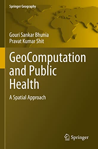 GeoComputation and Public Health A Spatial Approach [Paperback]