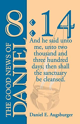 Good News of Daniel 814 [Unknown]