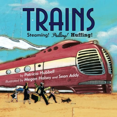 Trains Steaming Pulling Huffing [Paperback]