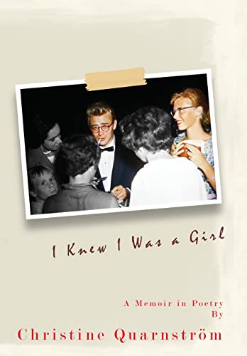 I Knew I Was a Girl  A Memoir in Poetry [Hardcover]