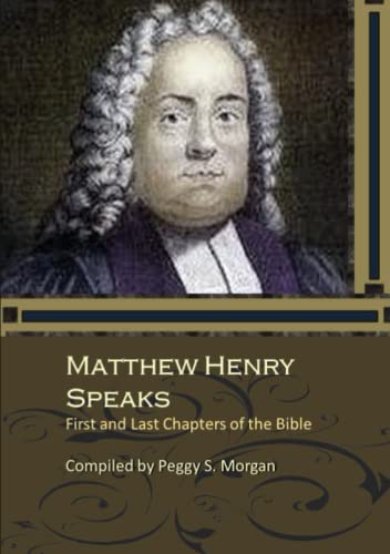 Matthew Henry Speaks [Paperback]